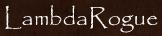 LambdaRogue